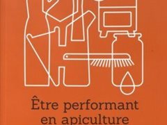 Etre Performant en apiculture