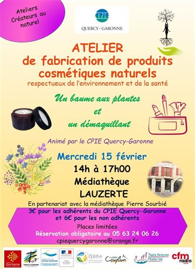Atelier Créateurs au naturel : fabriquer ses cosmétiques : Mercredi 15 février 14h à 17 h Lauzerte