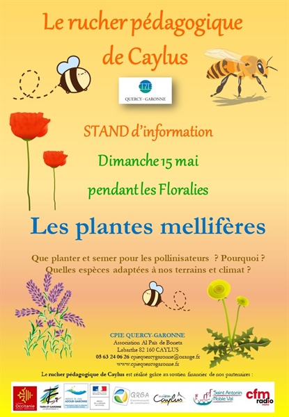 STAND du Rucher-Ecole : "Les plantes mellifères " lors des Floralies à Caylus - Dimanche 15 mai de 9h30 à 17h30