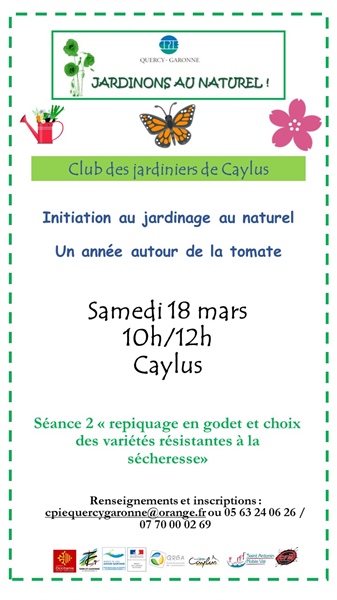 Club des Jardiniers : Initiation au jardinage naturel - Une année autour de la tomate